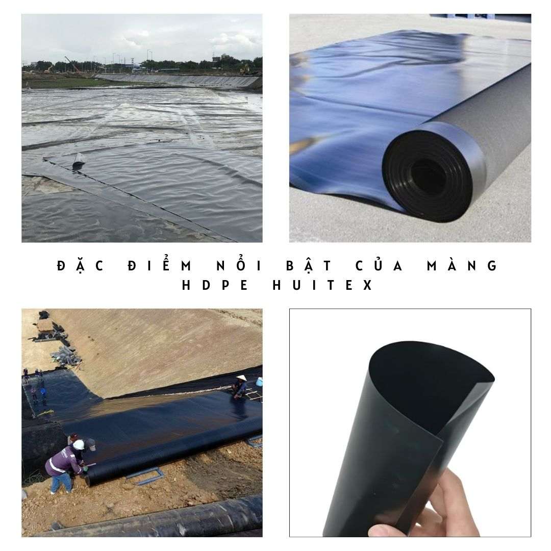 Đặc điểm nổi bật của màng HDPE Huitex