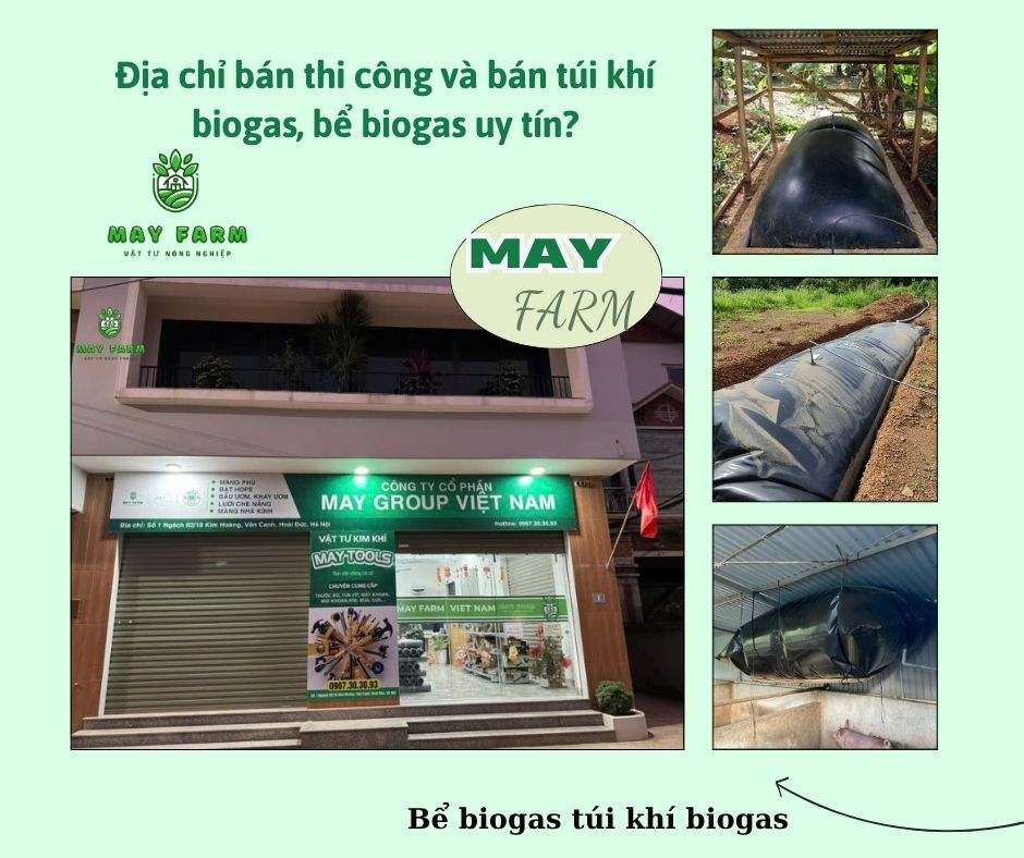 Địa chỉ bán thi công và bán túi khí biogas, bể biogas uy tín?