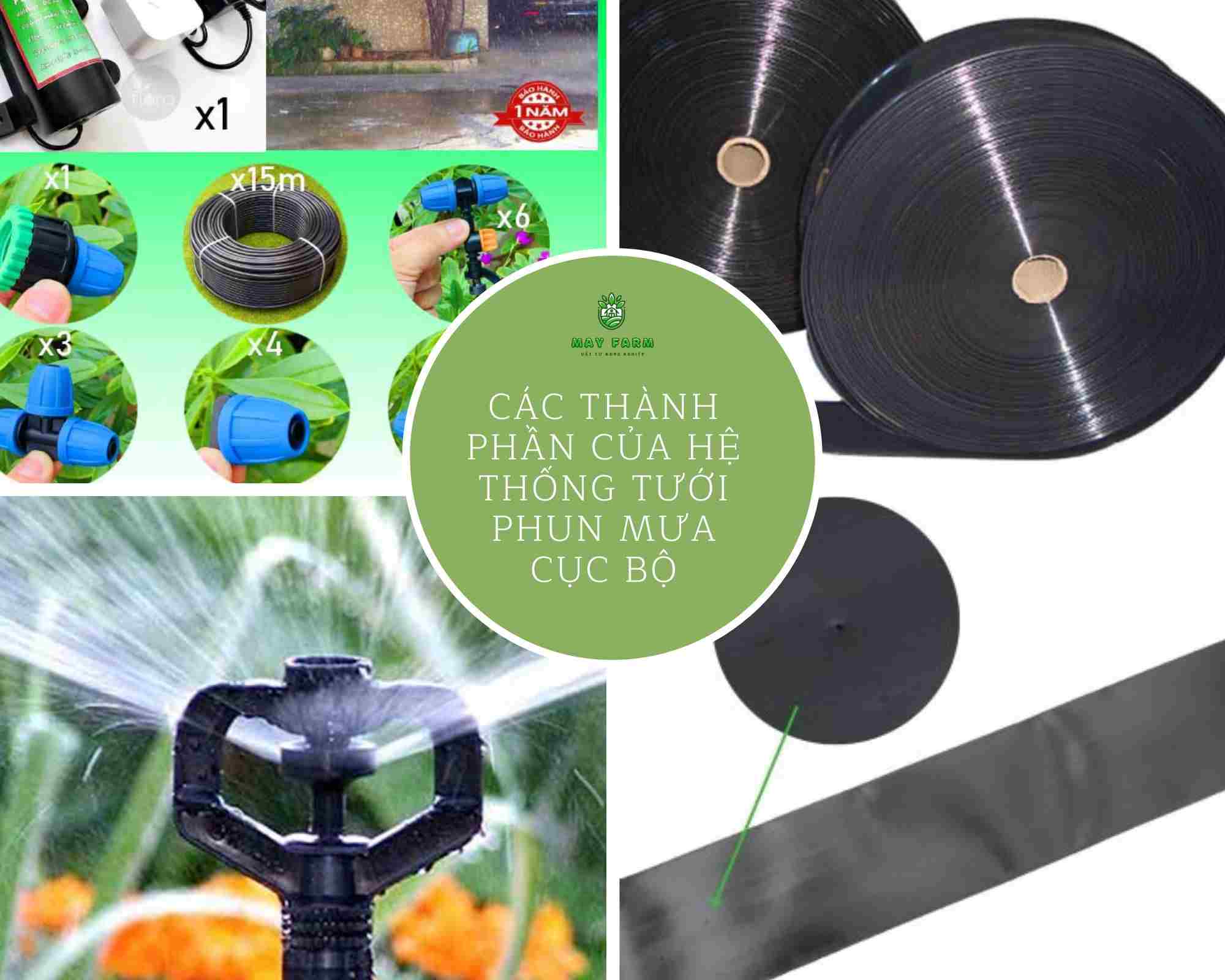 Các thành phần của hệ thống phun mưa cục bộ