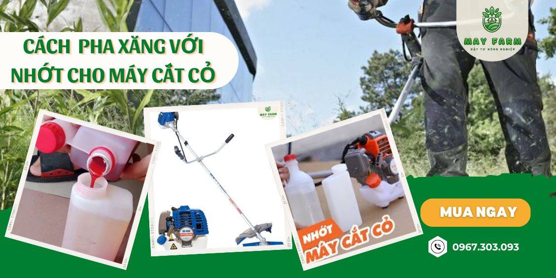 Cách pha xăng với nhớt cho máy cắt cỏ: Những sai lầm cần tránh